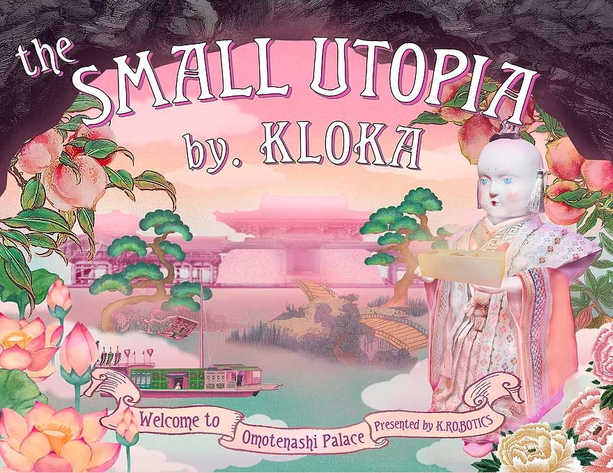 the SMALL UTOPIA by KLOKA～異世界に迷い込んだみたい!? 不思議な演出で話題のバレンタインショップ～